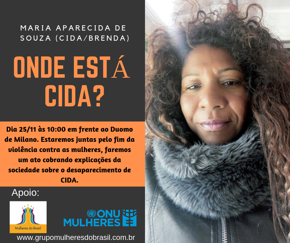 No Dia Mundial do Combate à Violência Doméstica, a brasileira Cida se tornou o rosto dos processos: ela está desaparecida (Foto: reprodução)