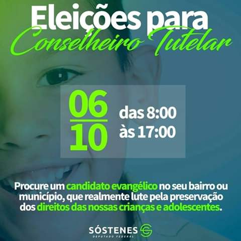 A propaganda do deputado federal Sóstenes Cavalcante para o Conselho Tutelar: evangélico vota em evangélico (Reprodução)
