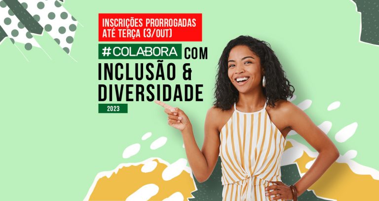 Prorrogadas inscrições para #Colabora com Inclusão e Diversidade 2023: prazo agora vai até 3 de outubro e iniciativa é voltada para jovens jornalistas periféricos, negros, quilombolas e indígenas (Arte: Dan Torres)