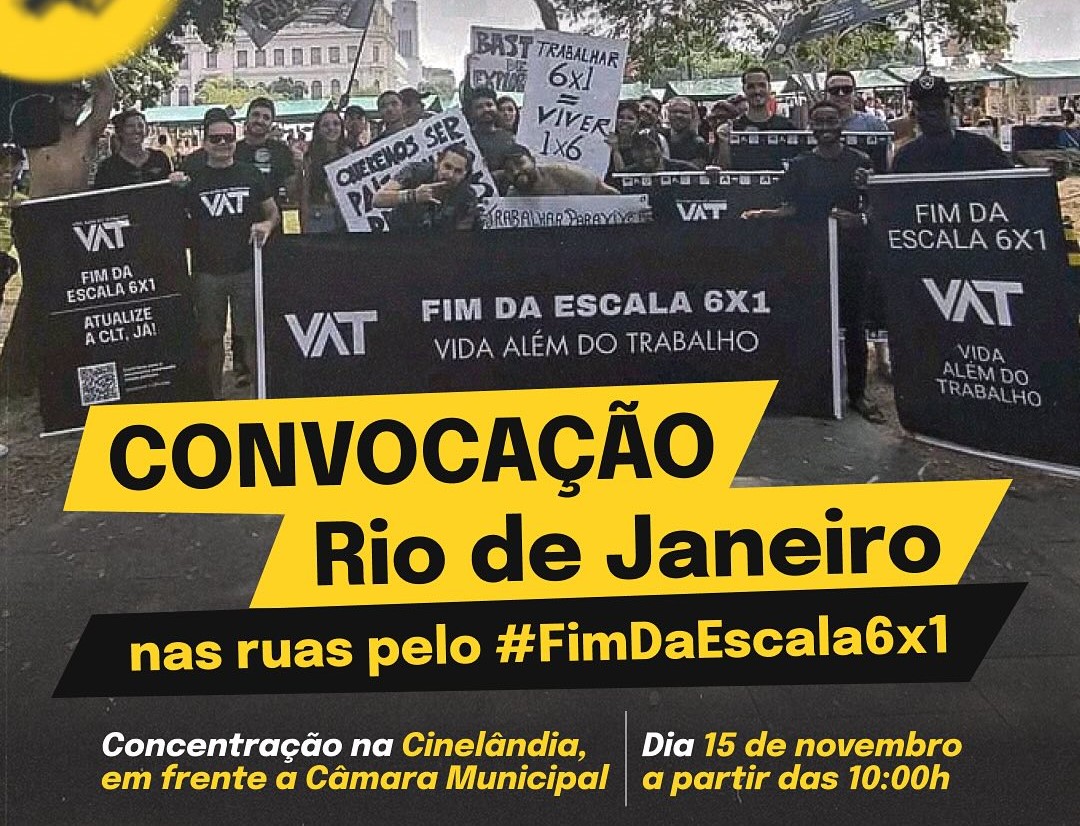 Convocação para ato contra a escala 6x1 no Rio de Janeiro: mobilização em mais cinco capitais e em Brasília (Reprodução)