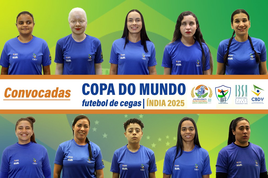 Foto de dez mulheres com camisetas azuis com o logotipo da CBDV e a palavra “BRASIL”. Elas estão divididas em duas fileiras, cinco em cima e cinco embaixo, posando para a foto, algumas sorrindo. Acima, fundo degradê em amarelo e verde. No meio, uma faixa central com texto e logos. O texto diz: “Convocadas COPA DO MUNDO futebol de cegas | ÍNDIA 2025”. Aparecem também os logos do evento, da IBSA e da CBDV. Abaixo da faixa, o fundo é azul esverdeado, lembrando a bandeira do Brasil. Essas mulheres são as convocadas brasileiras para o Mundial de Futebol de Cegas que acontecerá na Índia em 2025.