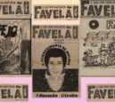 A voz dos favelados pelo direito à favela
